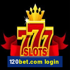 120bet.com login
